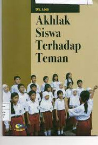 Image of Akhlak Siswa Terhadap Teman