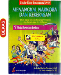 Image of Belajar Hidup Bertanggung Jawab : Menangkal Narkoba Dan Kekerasan