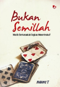 Image of Bukan Semillah Masih Berkenankah Engkau Menerimaku?