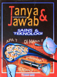 Image of Ensiklopedi tanya jawab sains dan teknologi