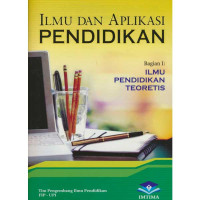 Image of ILMU DAN APLIKASI PENDIDIKAN Bagian I