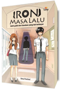 Image of Ironi Masa Lalu