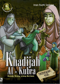 Image of Khadijah Al-Kubra: Ibunda orang orang beriman