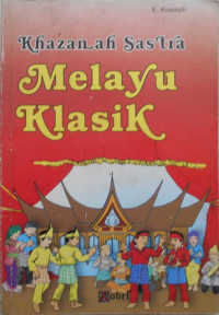 Image of Khazanah sastra Melayu Klasik