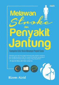Image of Melawan Stroke dan Penyakit Jantung