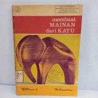 Image of Membuat Mainan Dari Kayu