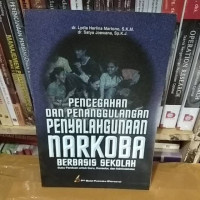 Image of Pencegahan dan Penanggulangan Penyalahgunaan Narkoba Berbasis Sekolah