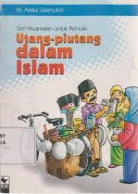 Image of Seri Muamalah untuk Pemula: Utang Piutang dalam Islam