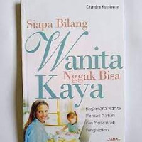 Image of Siapa Bilang Wanita Nggak Bisa Kaya