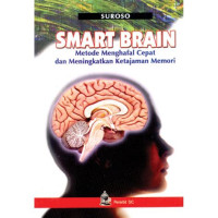 Image of SMART BRAIN Metode Menghafal Cepat dan Meningkatkan Ketajaman Memori