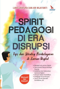 Image of Spirit Pedagogi di Era Disrupsi