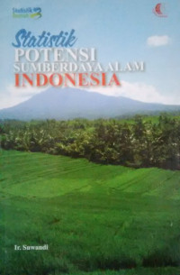 Image of Statistik Potensi Sumberdaya Alam Indonesia