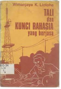 Image of Tali dan Kunci Rahasia yang berjasa